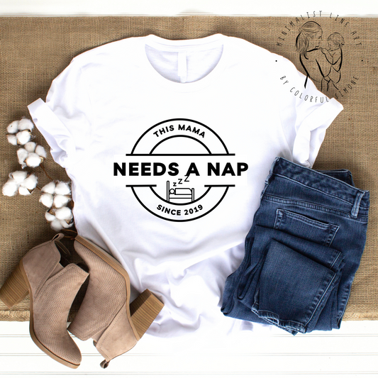 This Mama Needs A Nap Organic T- Shirt