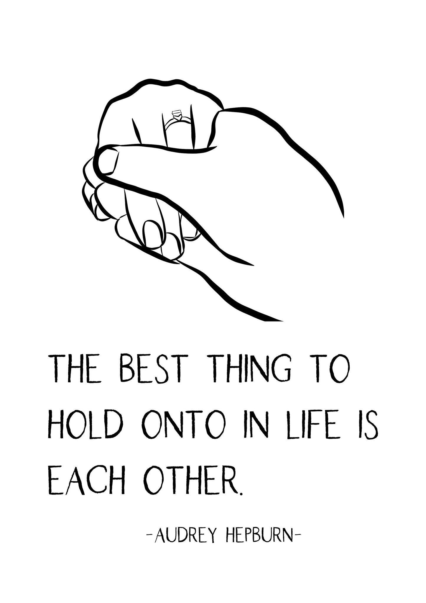 The best thing to hold onto in life quote. Engagement gift. Anniversary line art. Love quote. Bedroom art print. Simple line quote art.